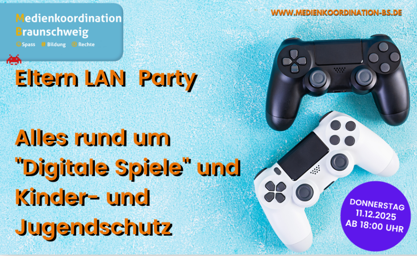 ElternLAN 2025 - Spielen, Verstehen, Begleiten
